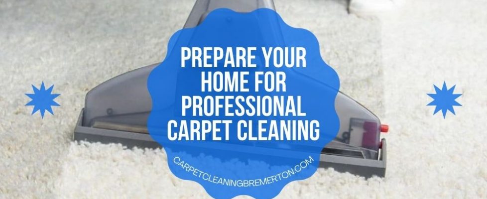Prepare Your Home for Professional Carpet Cleaning